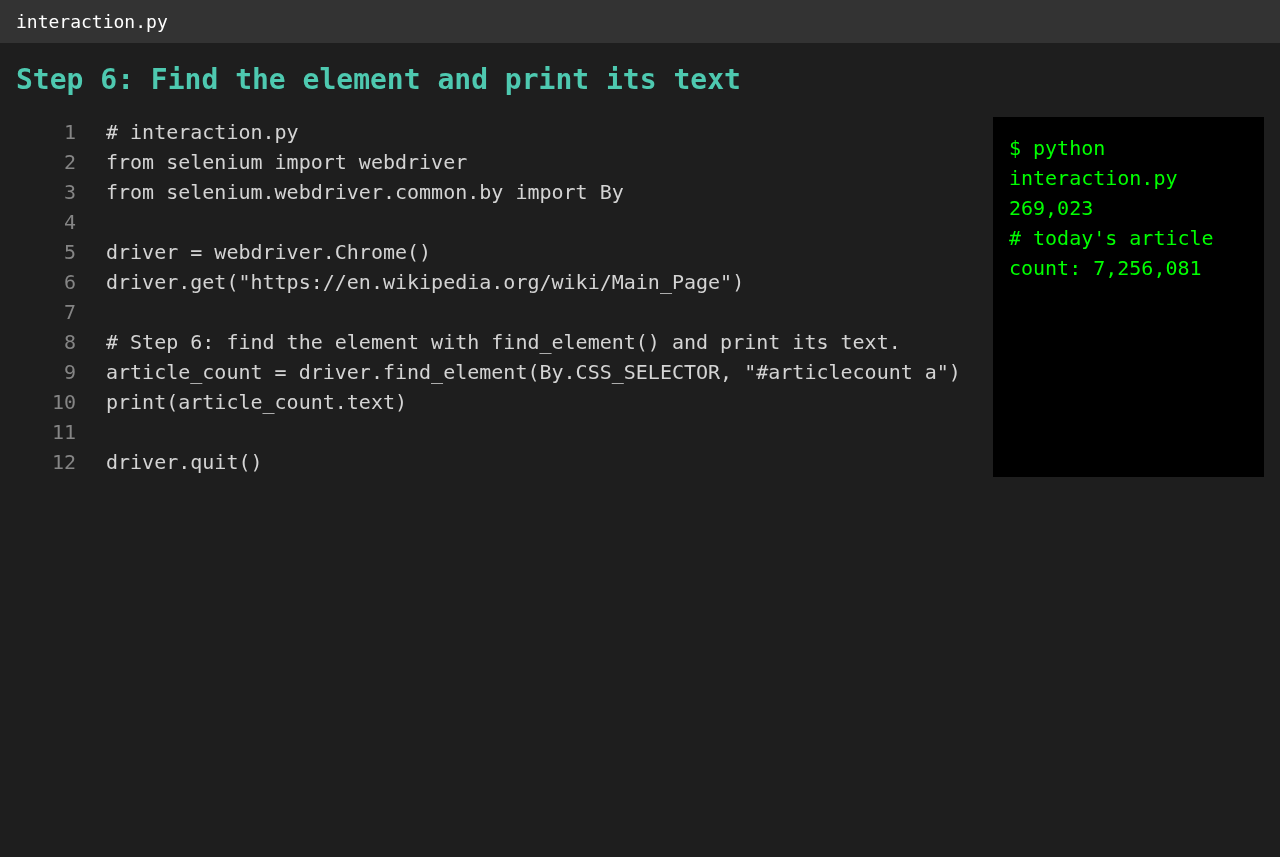 Step 6: find the element and print